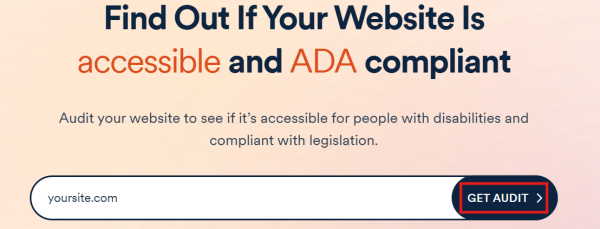 screenshot of accessibe.com/accessscan website with the field for inputting website URL for scanning and get audit submit button outlined in red