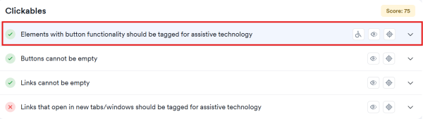 screenshot of a successful scan result for clickables in access scan showing a green checkmark in front of elements with button functionality should be tagged for assistive technology