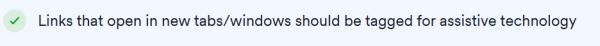 screenshot of access scan result with green checkmark and text reading links that open in new tabs/windows should be tagged for assistive technology